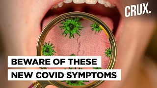 COVID-19 New Symptoms: Dry Mouth To Pink Eye, New Symptoms Emerge With Fresh Strains Of Virus