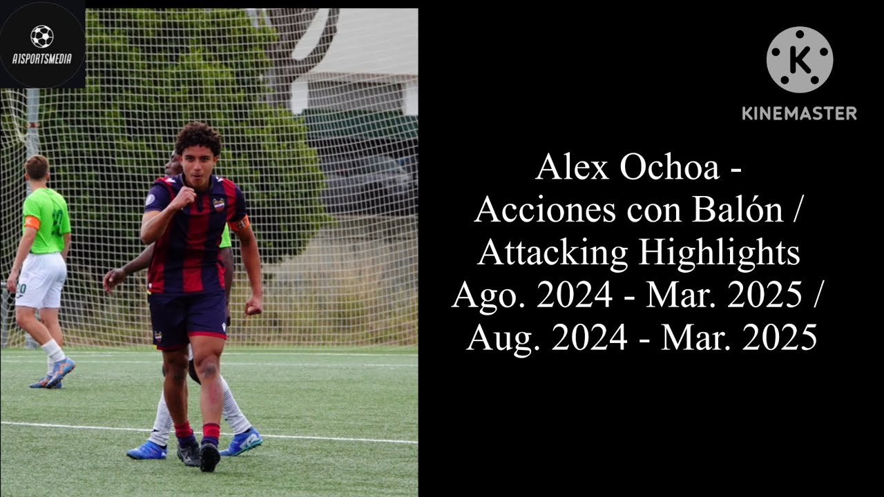 Alex Ochoa - Acciones con Balón / Attacking Highlights - Ago./Aug. 2024-Mar. 2025