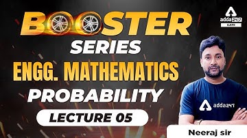 GATE 2023 Preparation | Engineering Mathematics Lectures | Probability #5