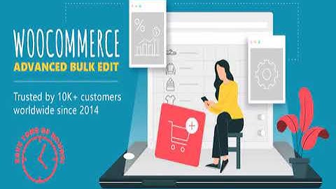 WooCommerce Advanced Bulk Edit Full Download Working