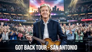 Paul McCartney Got Back Tour Live in San Antonio 2025 | Alamodome Concert Night