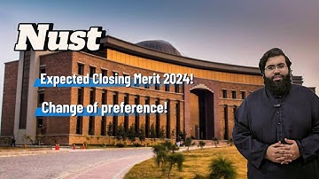 NUST Merit Positions & Closing Merits 2024 Explained | Nust merit Position