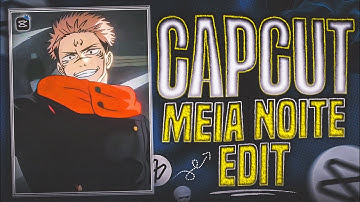 Trending MEIA NOITE Edit In Capcut Tutorial || DarkJen