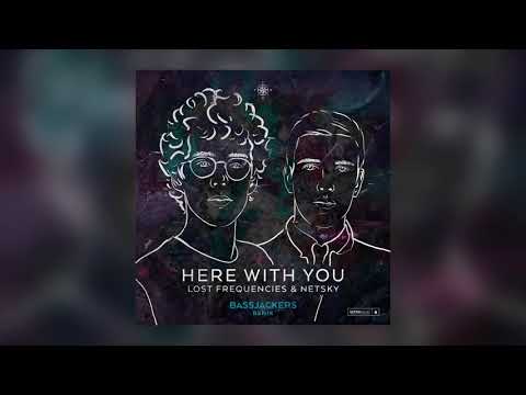 Lost Frequencies & Netsky - Here With You (Bassjackers Remix) [Cover Art] [Ultra Music]