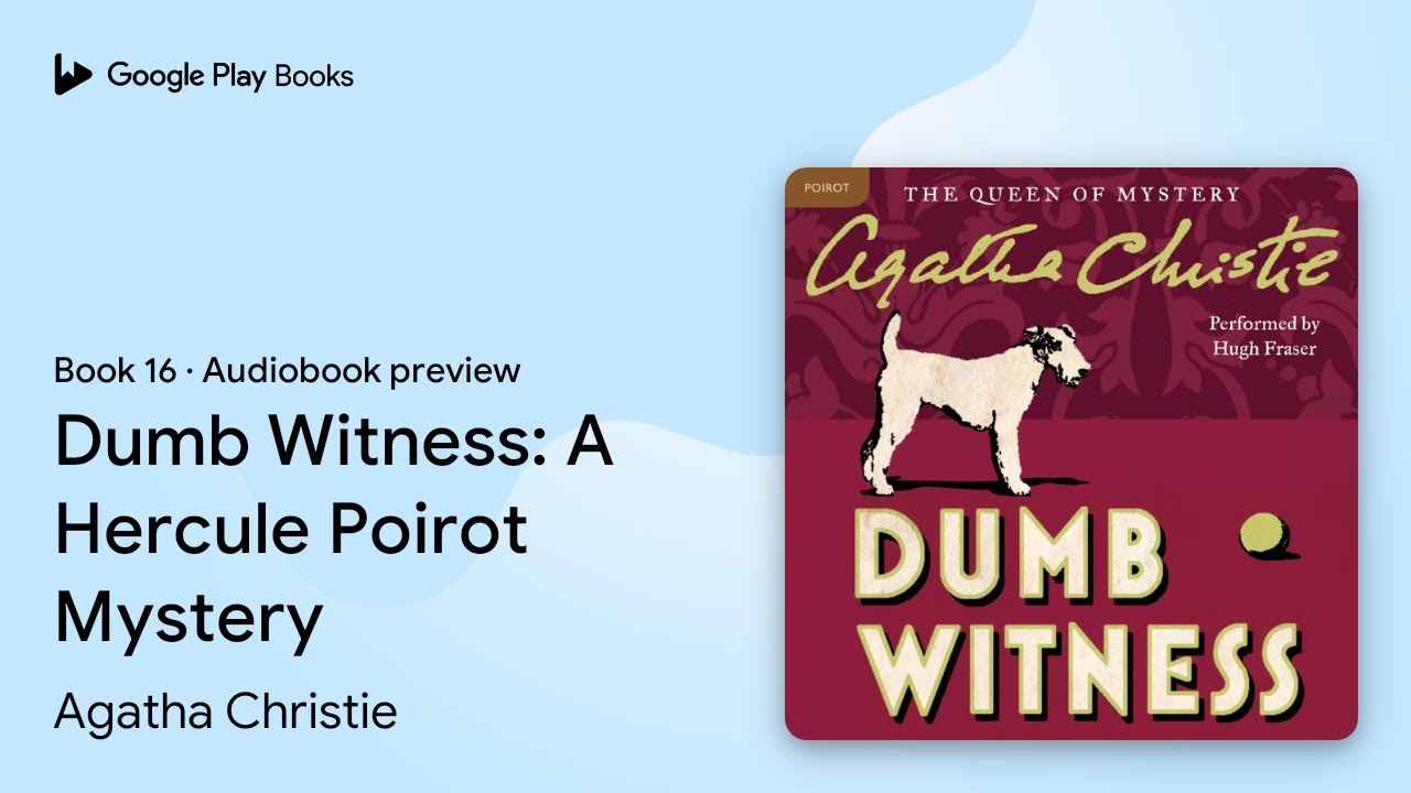 Dumb Witness A Hercule Poirot Mystery The… by Agatha Christie