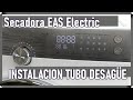 EAS Electric Platinum secadora, instalación tubo desagüe. EAS Electric  dryer, drain installation.