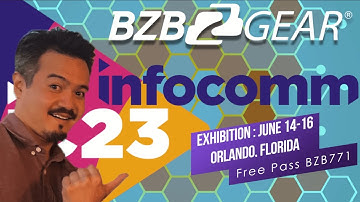 BZBGEAR Will Be Exhibiting at InfoComm 2023 in Orlando, Florida