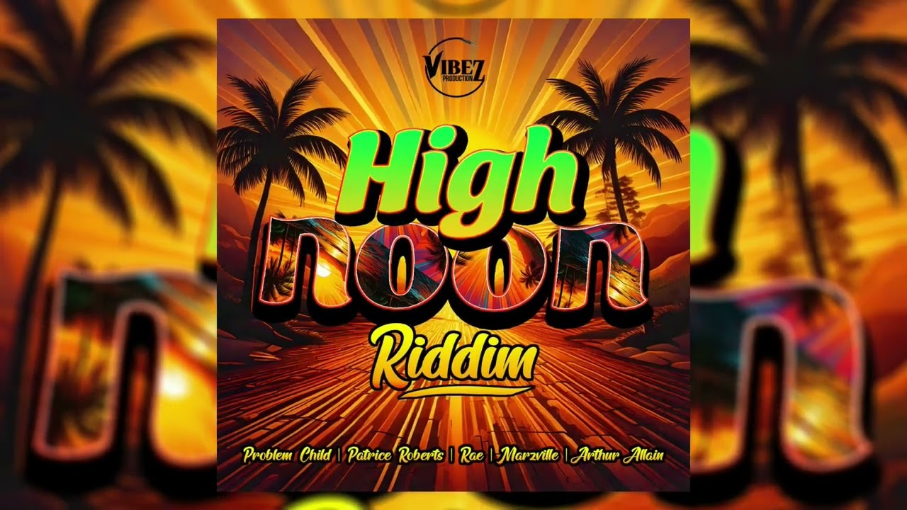 ⁣High Noon Riddim Mix (Soca 2026) Feat Patrice Roberts,Problem Child,Rae,Marzville,Arthur Allain,