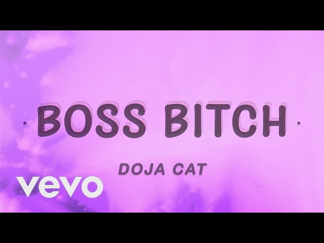 [1 HOUR 🕐 ] Doja Cat - Boss Bitch (Lyrics) class=