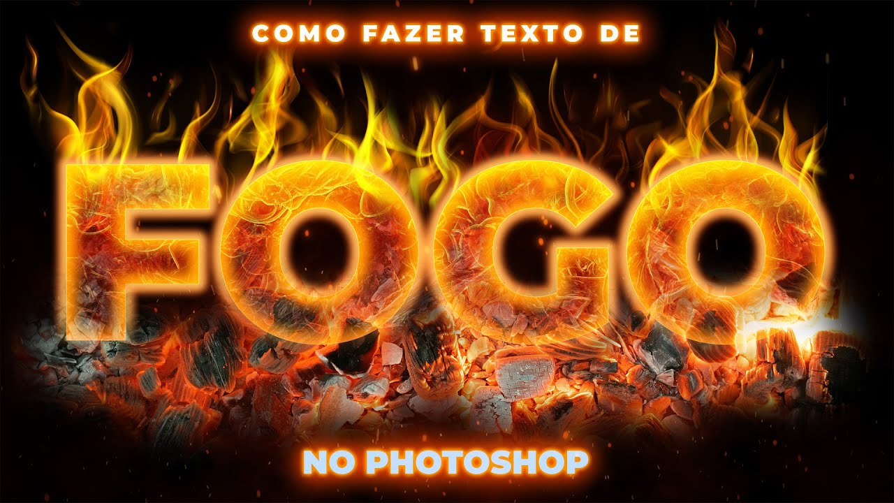 Photoshop CS6 - Texto de fogo realista