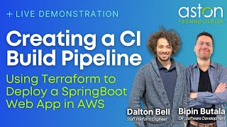 Creating a CI Build Pipeline; Using Terraform to Deploy a SpringBoot Web App in AWS