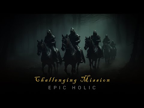 Challenging Mission | Cinematic Dark Action Music| Dark Epic Music