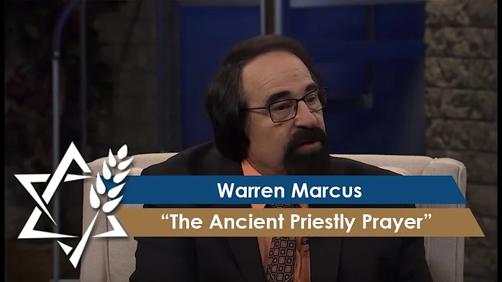 Warren Marcus | The Ancient Priestly Prayer of the...