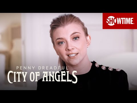 BTS: Inside Season 1 | Penny Dreadful: City of Angels | SHOWTIME