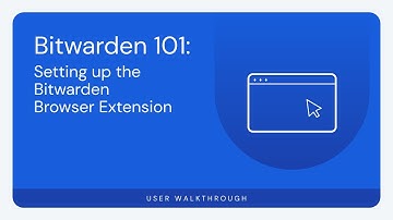 Bitwarden 101: Setting up the Bitwarden Browser Extension