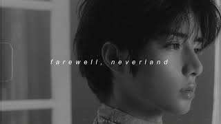 txt - farewell, neverland (slowed + reverb)