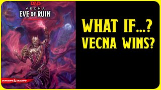 What If Vecna Wins in Vecna Eve of Ruin for Dungeons and Dragons by GameMasters 1,747 views 3 days ago 4 minutes, 18 seconds