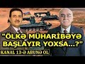 “Müharibə anonsu və gerçəklər" - "Açıq Söz"də İsa Qəmbər