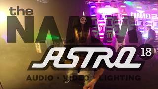 The NAMM Show 2018 Recap with AstroAVL