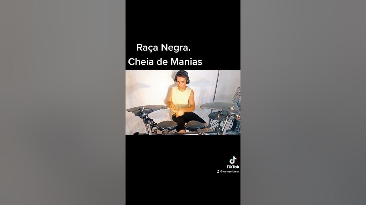 #drum_cover Raça negra/Cheia de Manias