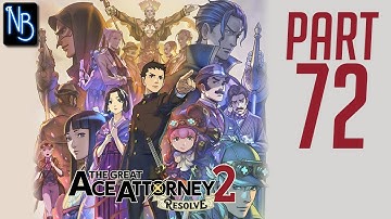The Great Ace Attorney 2: Resolve Walkthrough Part 72 No Commentary