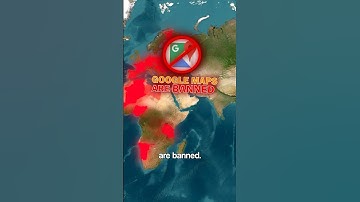 Countries Where Google Maps Are BANNED 😳