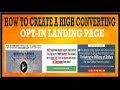 How To Create a High Converting Opt-in Landing Page