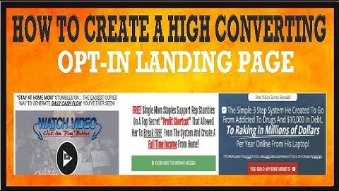 How To Create a High Converting Opt-in Landing Page