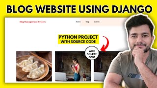 Step-by-Step Guide to Building a Powerful Blog Website with Django | PROJECT - 4 |
