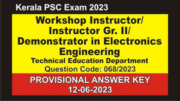 Workshop Instructor/ Instructor Gr. II/ Demonstrator E.Engineering Provisional Answer key 12-06-2023