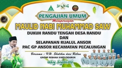 LIVE KH SOLIHIN PENGAJIAN UMUM SLAPANAN RIJALUL ANSOR & PERINGATAN MAULID NABI MUHAMMAD SAW
