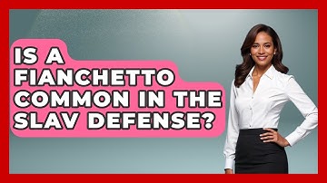 Is A Fianchetto Common In The Slav Defense? - The Chess Codex