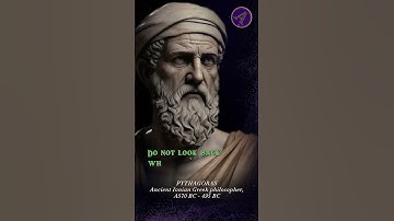 Life Rule😎🔥~ Pythagoras Life Lessons: "Do not look.."