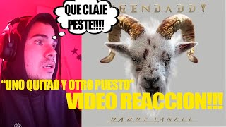 Daddy Yankee - Uno Quitao y Otro Puesto (VIDEO REACCION)