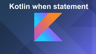 Famous When Statement, Mastering Kotlin When Statements: Comprehensive Guide and Practical Examples Wealth