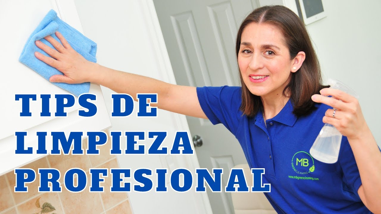 TIPS DE LIMPIEZA PROFESIONAL QUE DEBES SABER! Para una Limpieza Rápida y  Efectiva! - YouTube