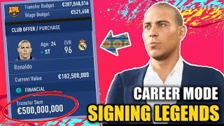 OMG!!! SIGNING LEGENDS IN CAREER MODE!!! - FIFA 19