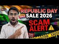 SCAM🚨 Republic Day Sale 2026! Amazon &amp; Flipkart ka Dark Sach! 