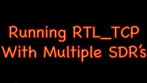Using Multiple RTL-SDR Dongles With RTL_TCP Command At The Same Time | Using Single Board Computer