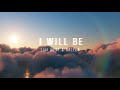 Sam West &amp; Daleeb - I WILL BE [Official Lyric Video]