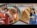 Praktis Praktis Nikmat! Resep Roti Piza & Roti Tuna Pedas [feat. Willgoz]