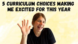 5 Curriculum Choices making Me Excited for this Year!
