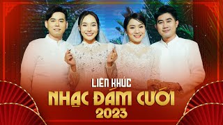 Liên Khúc Nhạc Đám Cưới Miền Tây 2023 Cực Hay  Bằng Chương, Hồ Phương Liên, Thanh Vinh, Lý Thu Thảo