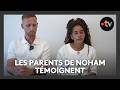 Témoignage des parents de Noham, tué par deux agresseurs en raison de son homosexualité