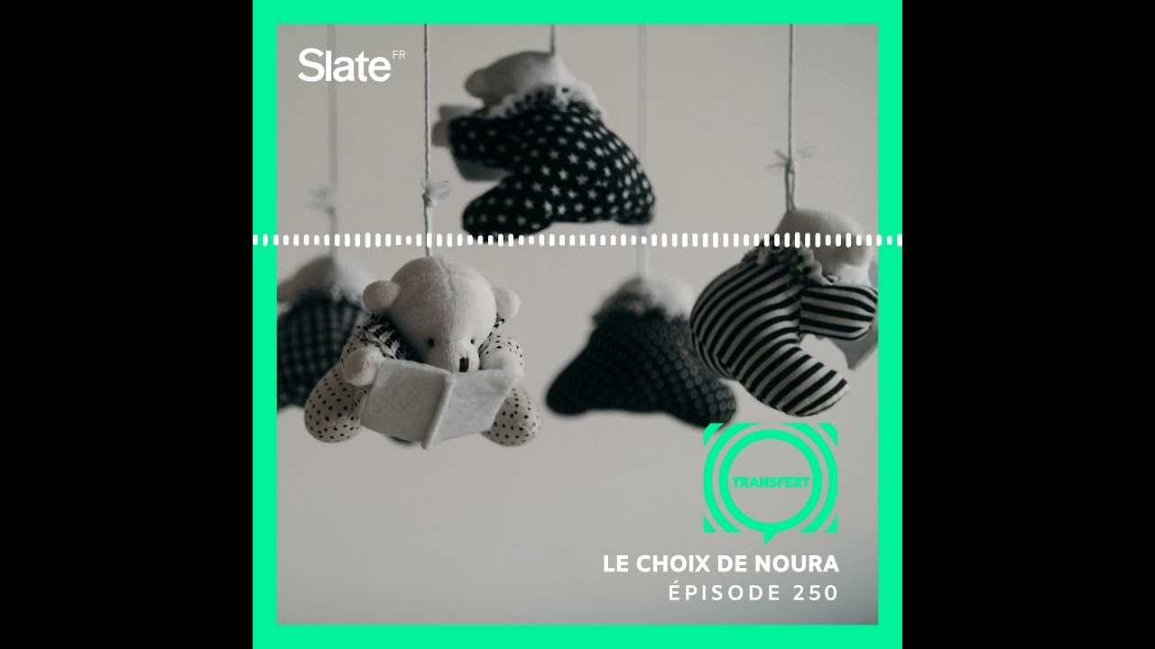 Le choix de Noura