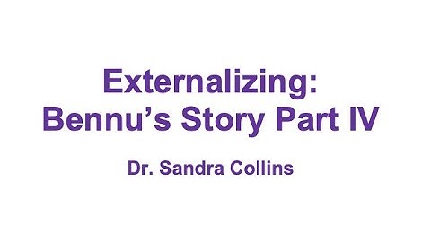Counsellling Techniques: Externalizing - Bennu