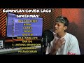 Kumpulan Lagu Akustik Surepman Terbaru || Cover Akustik Syahdu Slow 2033