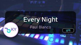 [멜로디제거] Every Night - Paul Blanco (KY.75227) / KY KARAOKE