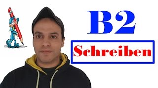B2 Prüfung ( Schreiben ) /الكتابة في امتحان اللغة الألمانية