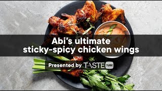 Abi’s ultimate sticky-spicy chicken wings